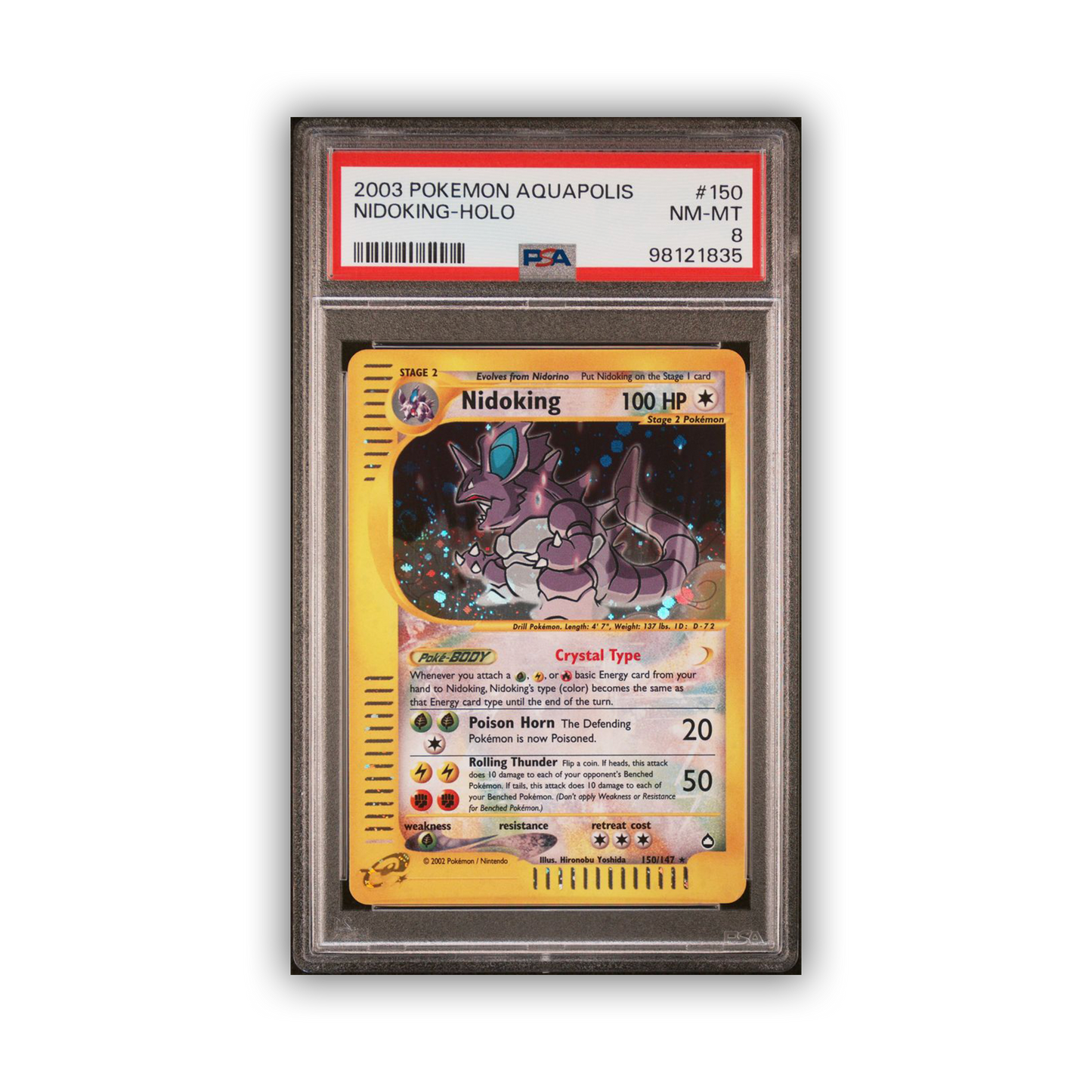 PSA 8 Crystal Nidoking - Aquopolis 2003